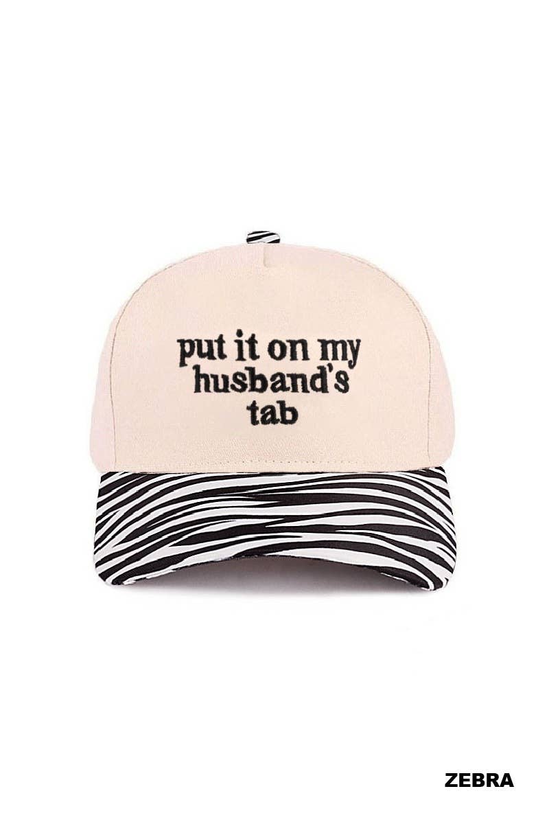 Put It On My Husband's Tab Two Tone Canvas Cap: CAMO-189204 / OS