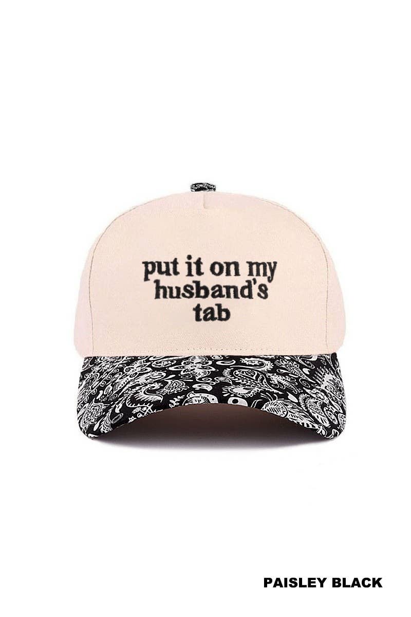 Put It On My Husband's Tab Two Tone Canvas Cap: DK FOREST-186388 / OS