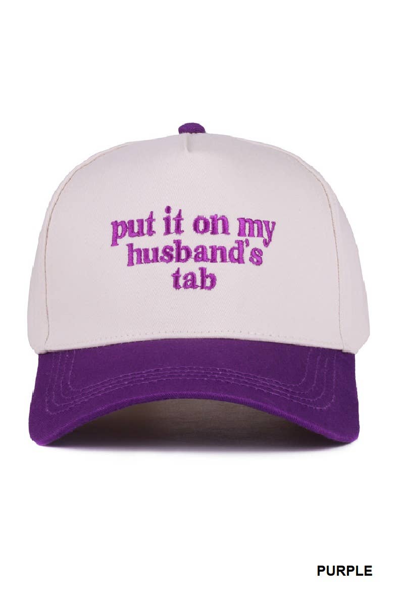Put It On My Husband's Tab Two Tone Canvas Cap: CAMO-189204 / OS
