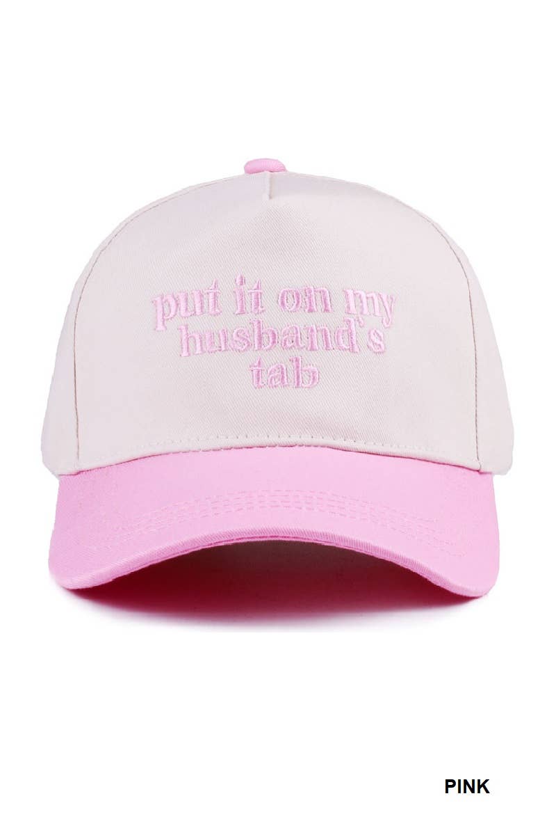 Put It On My Husband's Tab Two Tone Canvas Cap: DK FOREST-186388 / OS