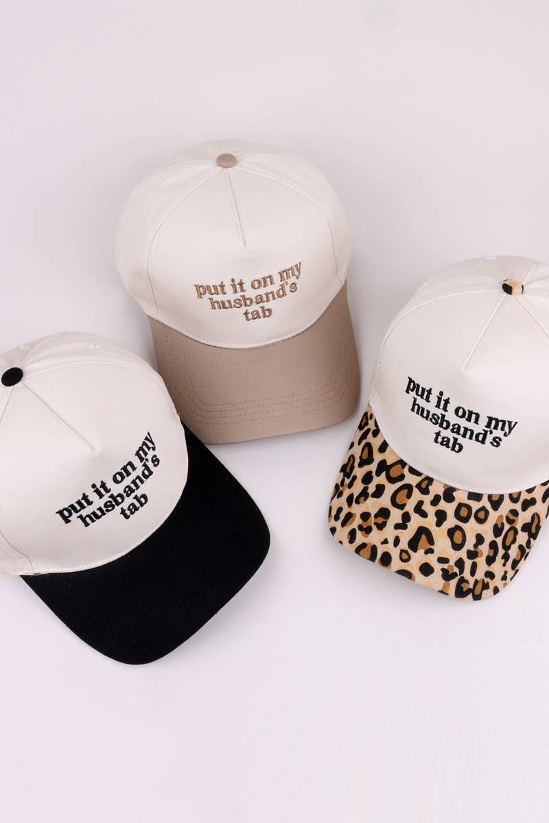 Put It On My Husband's Tab Two Tone Canvas Cap: CAMO-189204 / OS